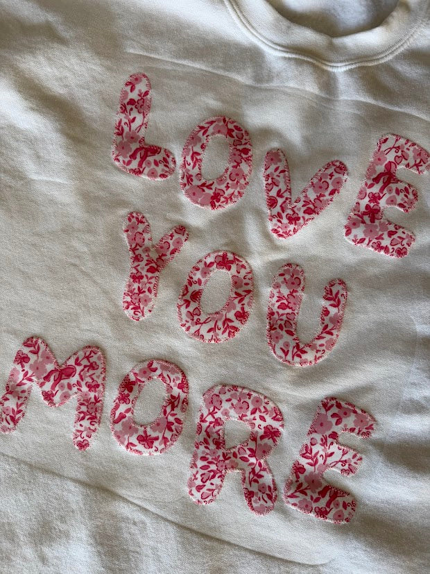 Love You More - 2XL Crewneck